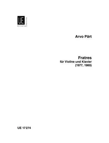 Cover: 9783702414719 | Fratres | für Violine und Klavier. | Arvo Pärt | Broschüre | Buch