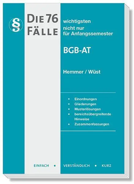Cover: 9783968384719 | Die 76 wichtigsten Fälle BGB AT | nicht nur für Anfangssemester | Buch