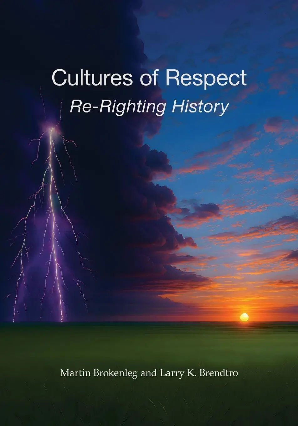 Cover: 9798899714719 | Cultures of Respect | Re-Righting History | Martin Brokenleg (u. a.)