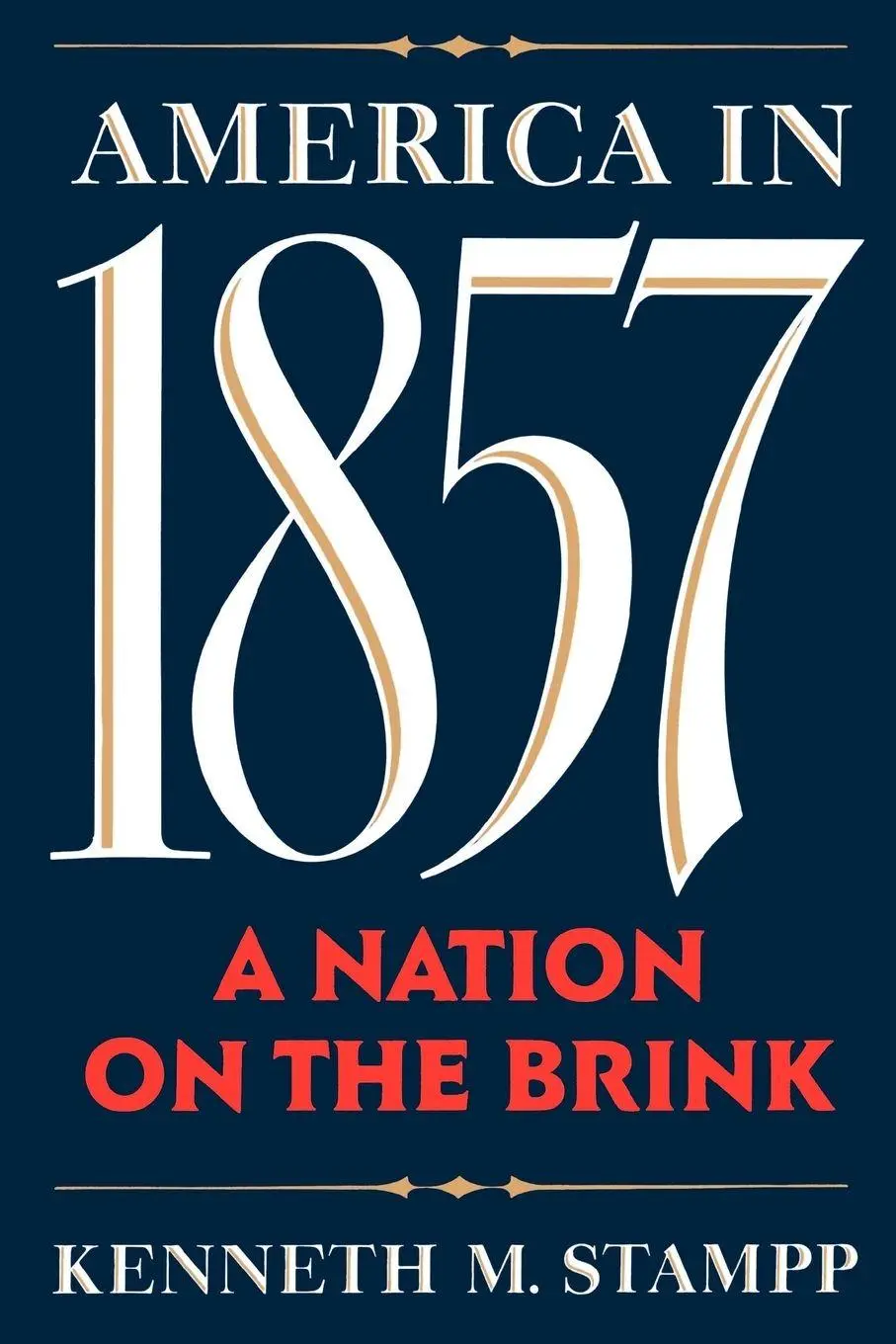 Cover: 9780195074819 | America in 1857 | A Nation on the Brink | Kenneth M. Stampp | Buch