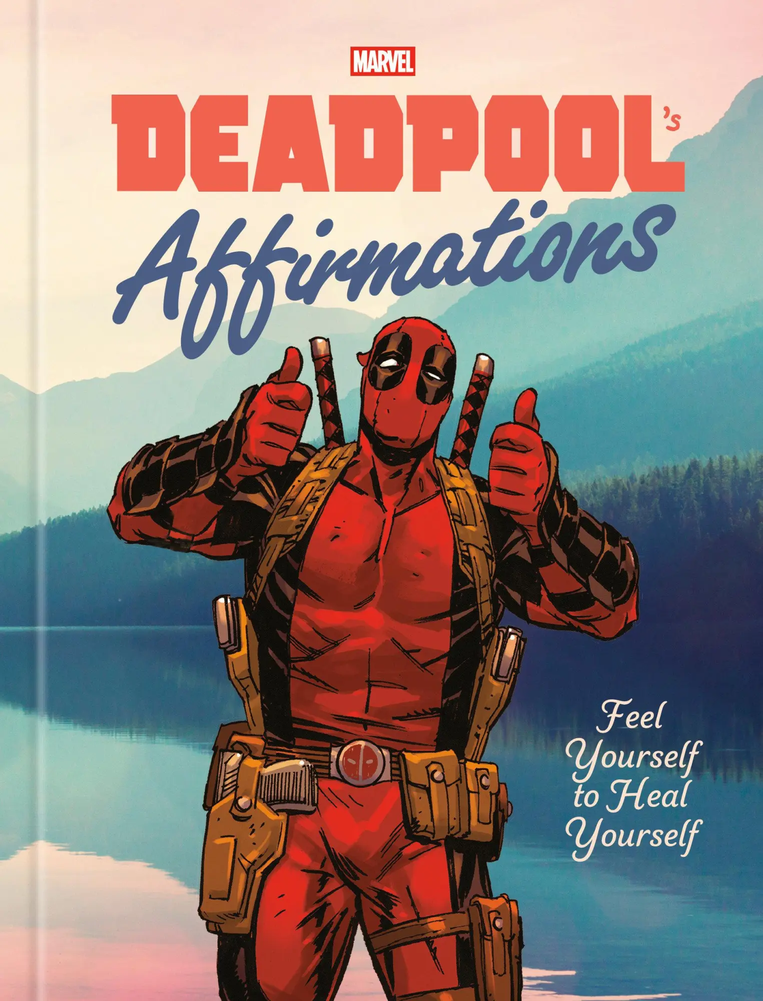 Cover: 9780593984819 | Deadpool's Affirmations | Feel Yourself to Heal Yourself | Buch | 2025