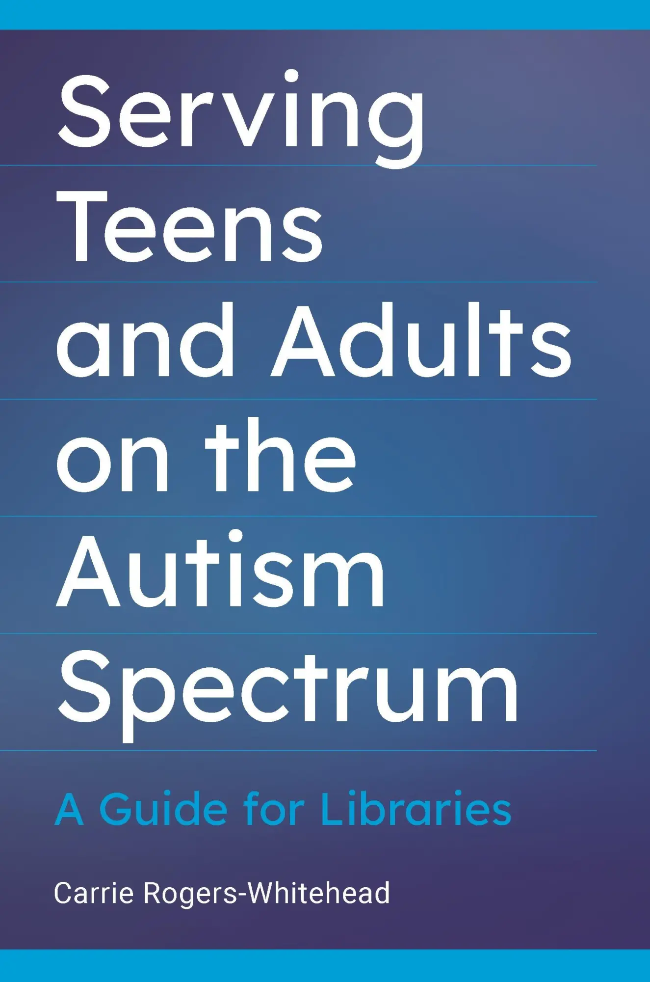Cover: 9781440874819 | Serving Teens and Adults on the Autism Spectrum | Carrie Whitehead
