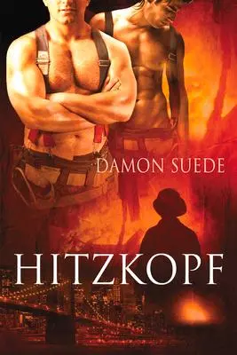 Cover: 9781641084819 | Hitzkopf | Damon Suede | Taschenbuch | Deutsch | 2022