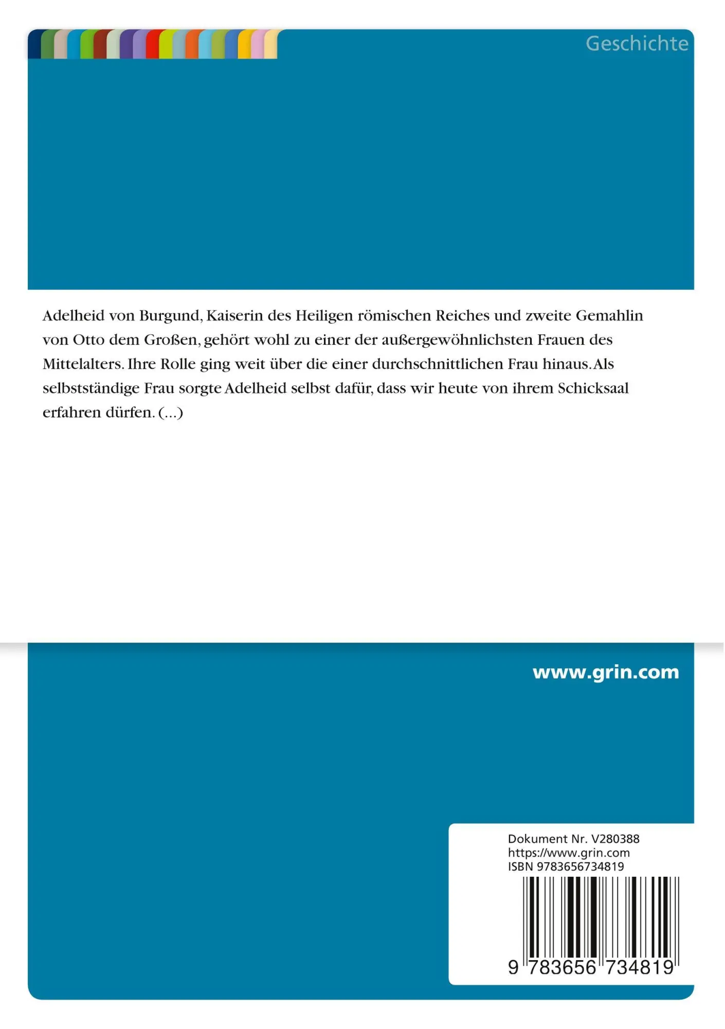 Rückseite: 9783656734819 | Fall und Aufstieg der Adelheid von Burgund. Politische und soziale...