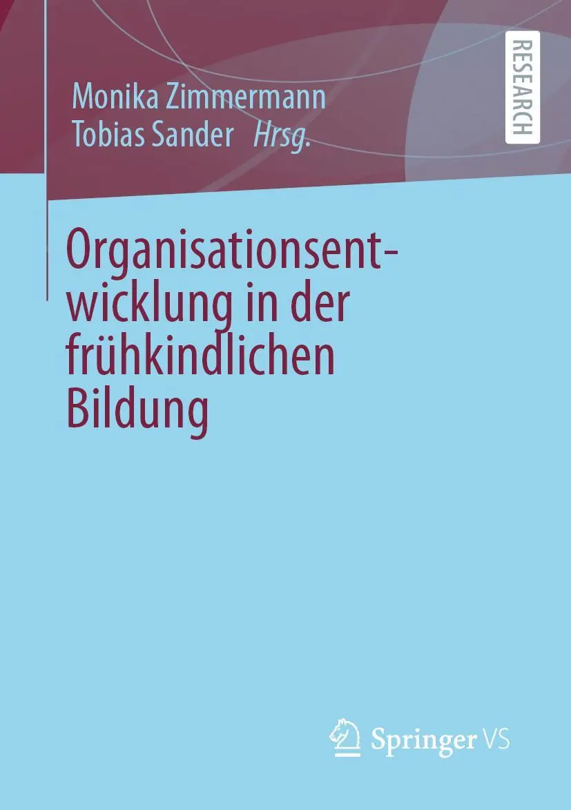 Cover: 9783658334819 | Organisationsentwicklung in der frühkindlichen Bildung | Taschenbuch