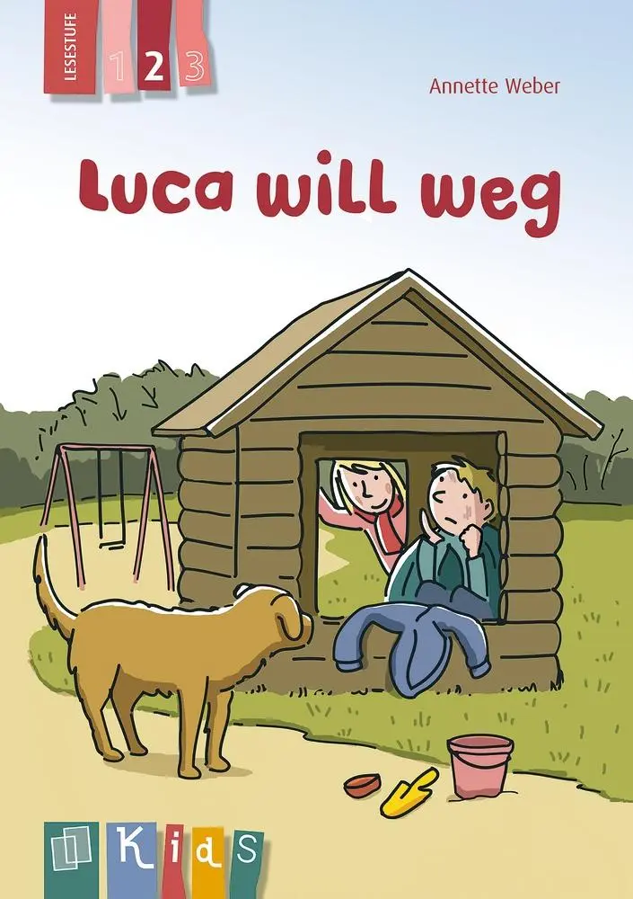 Cover: 9783834624819 | KidS Klassenlektüre: Luca will weg. Lesestufe 2 | Annette Weber | Buch