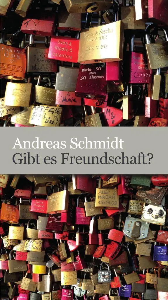 Cover: 9783863574819 | Gibt es Freundschaft? | Andreas Schmidt | Taschenbuch | 110 S. | 2026