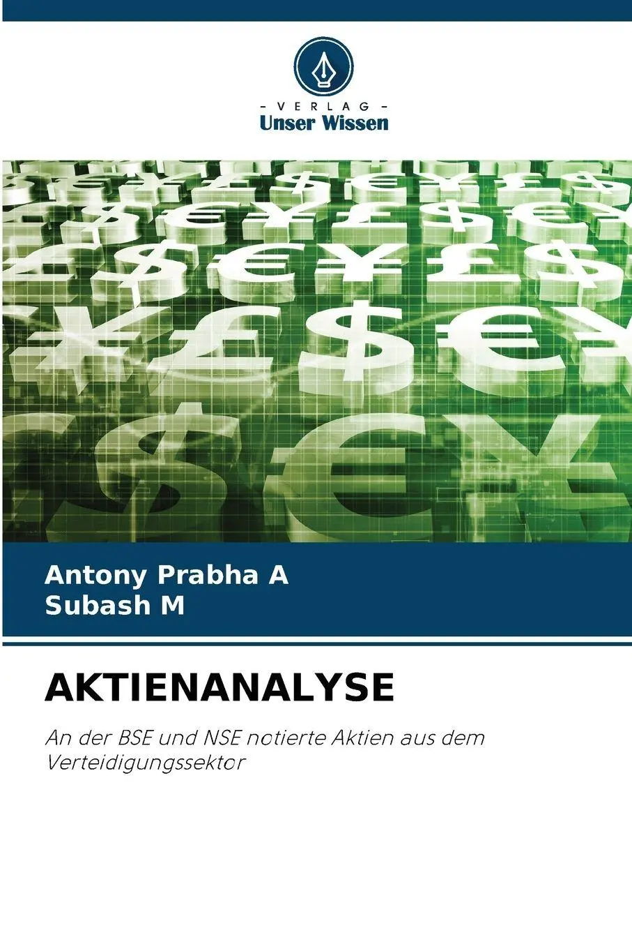 Cover: 9786209254819 | AKTIENANALYSE | Antony Prabha A (u. a.) | Taschenbuch | 72 S. | 2025