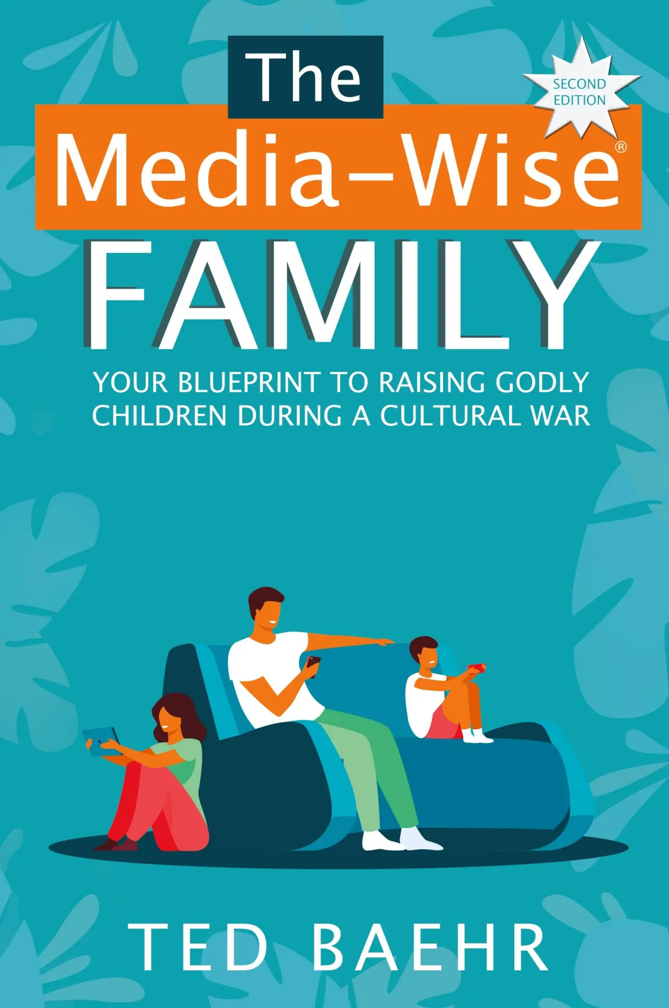 Cover: 9798218194819 | The Media-Wise Family | Ted Baehr | Taschenbuch | Englisch | 2023