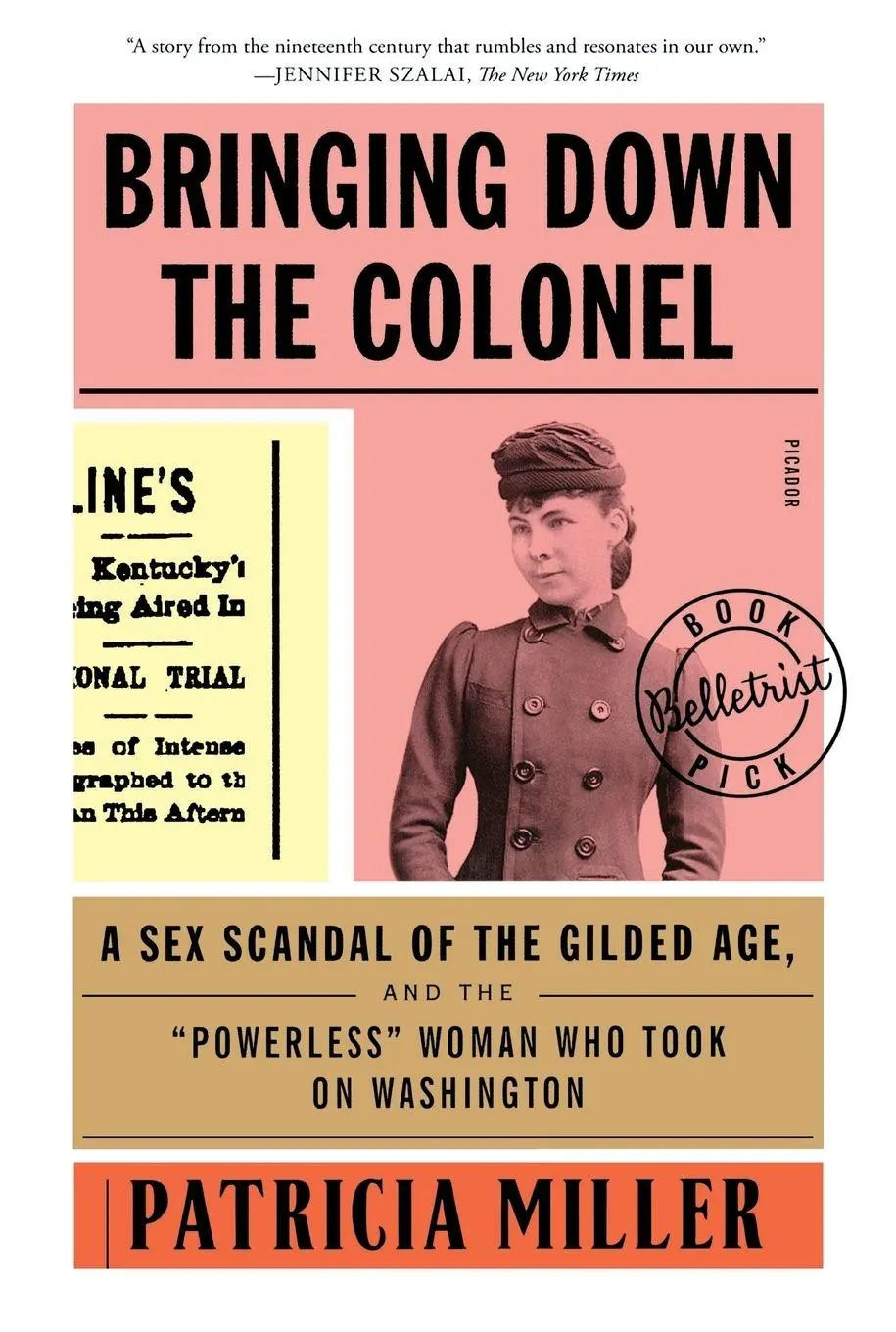 Cover: 9781250234919 | Bringing Down the Colonel | Patricia Miller | Taschenbuch | Englisch