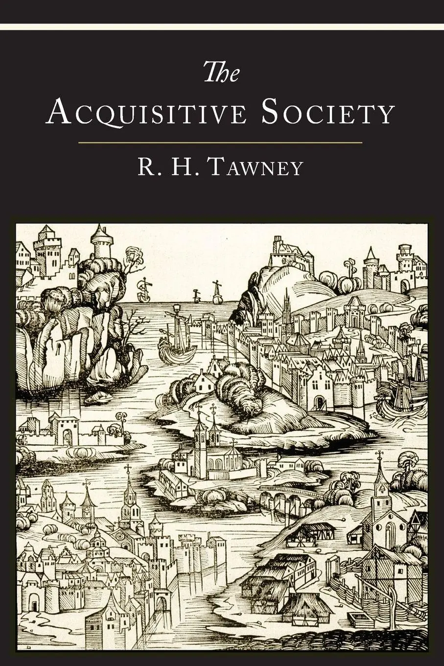Cover: 9781614274919 | The Acquisitive Society | R. H. Tawney | Taschenbuch | Englisch | 2013