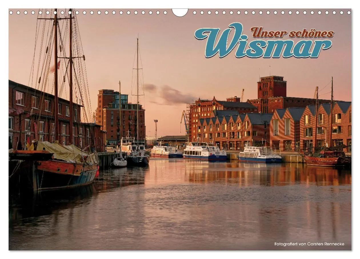 Cover: 9783569394919 | Unser schönes Wismar (Wandkalender 2027 DIN A3 quer), CALVENDO...