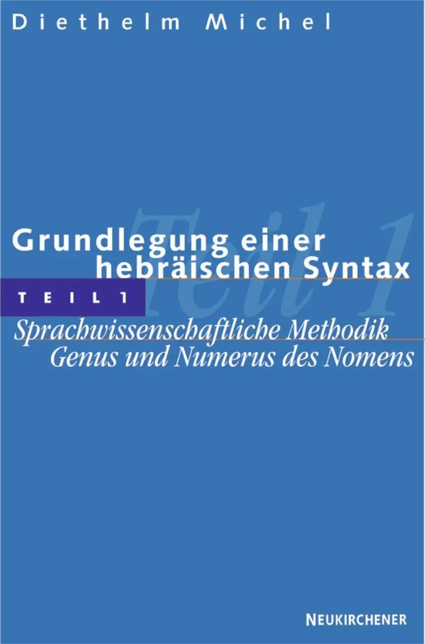 Cover: 9783788704919 | Grundlegung einer hebräischen Syntax | Diethelm Michel | Buch | Buch