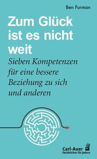 Cover: 9783849704919 | Zum Glück ist es nicht weit | Ben Furman | Taschenbuch | 90 S. | 2023