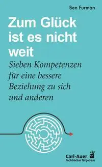 Cover: 9783849704919 | Zum Glück ist es nicht weit | Ben Furman | Taschenbuch | 90 S. | 2023