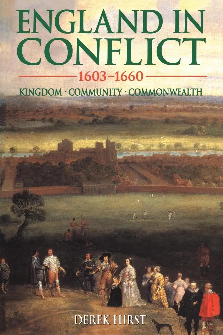 Cover: 9780340625019 | England in Conflict 1603-1660 | Kingdom, Community, Commonwealth
