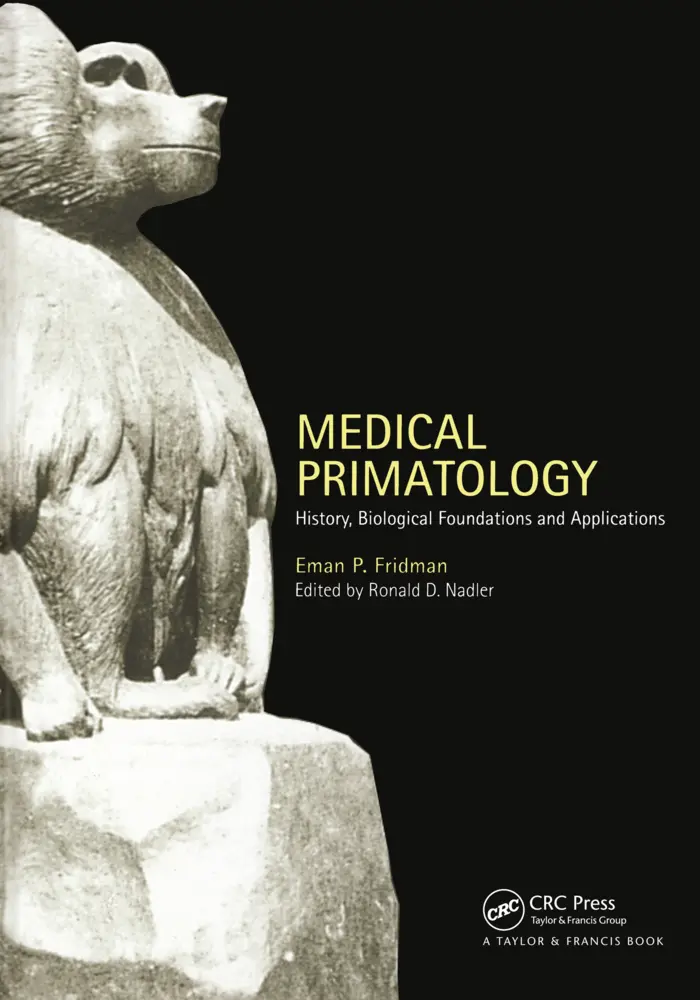 Cover: 9780367455019 | Medical Primatology | History, Biological Foundations and Applications