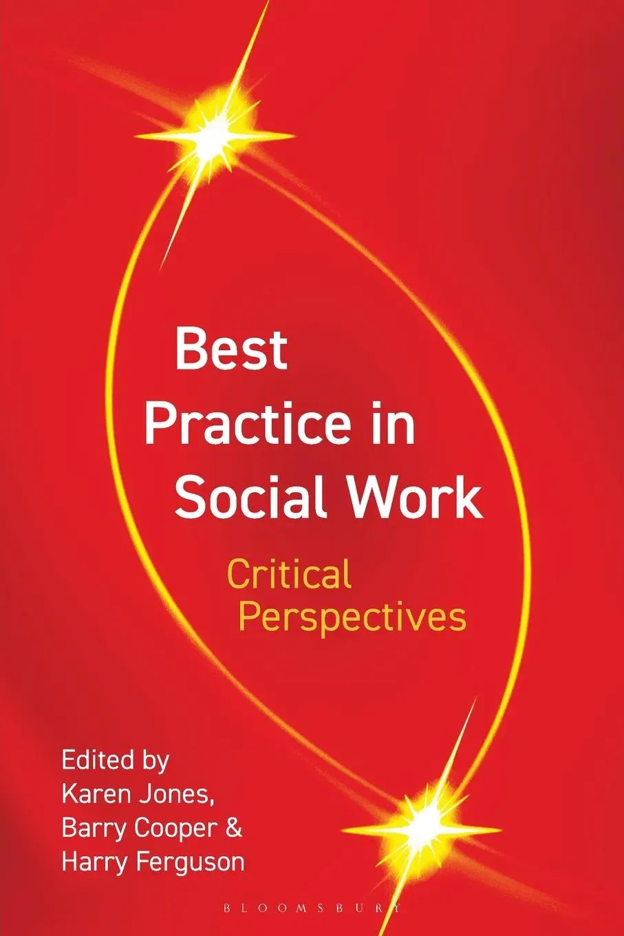 Cover: 9781403985019 | Best Practice in Social Work | Critical Perspectives | Jones (u. a.)