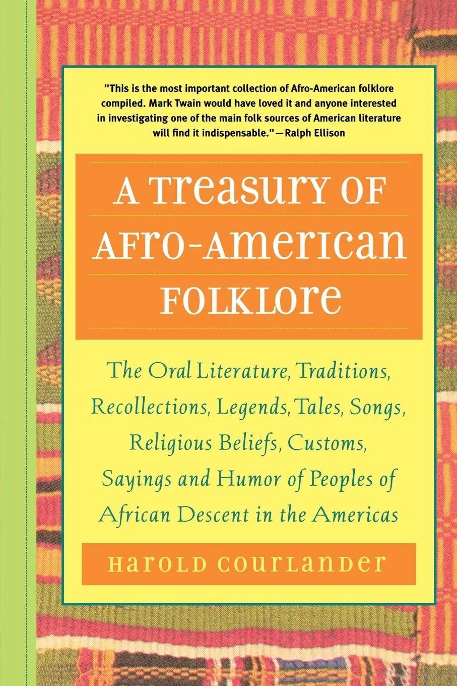 Cover: 9781569245019 | A Treasury of Afro-American Folklore | Harold Courlander | Taschenbuch