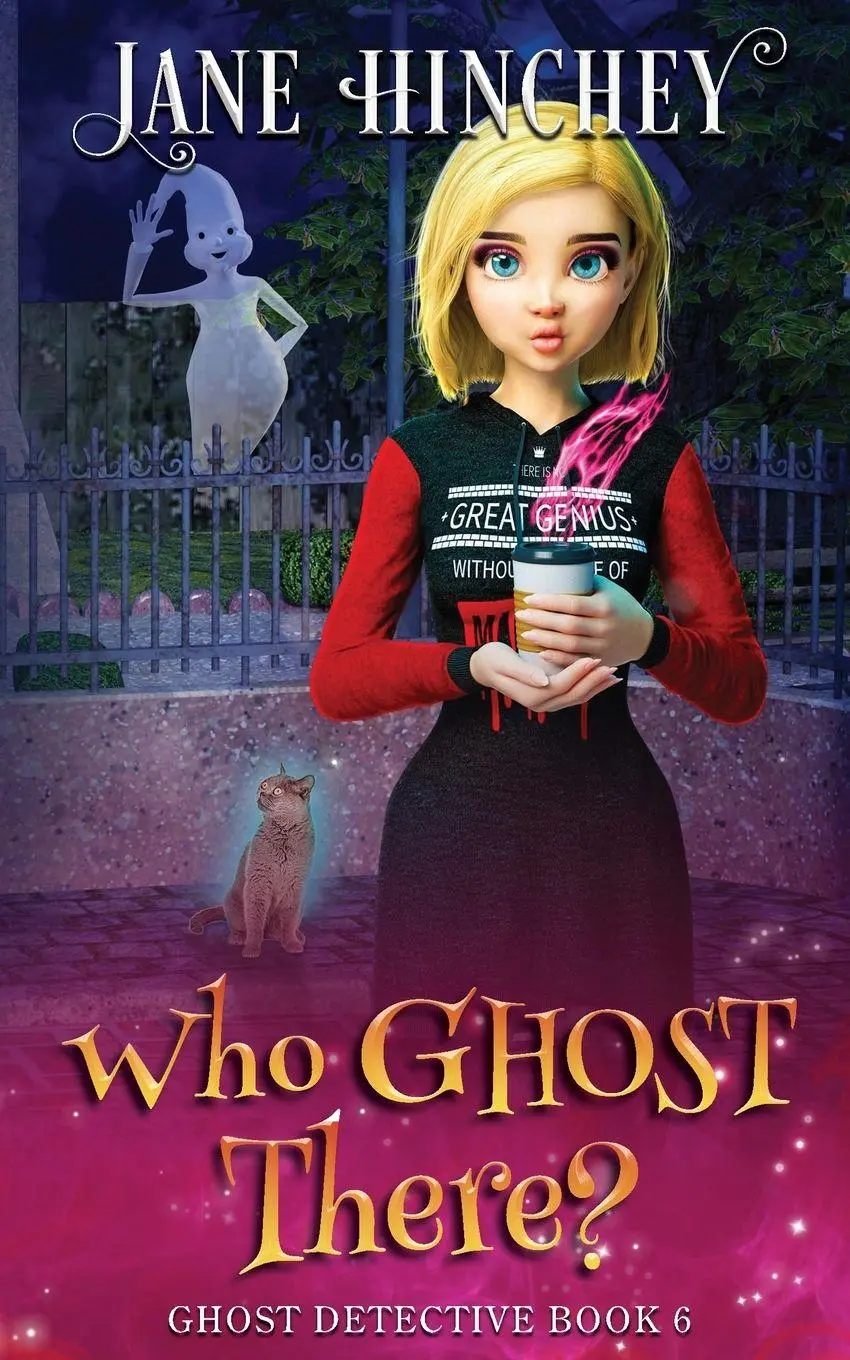 Cover: 9781922745019 | Who Ghost There? | A Ghost Detective Paranormal Cozy Mystery #6 | Buch