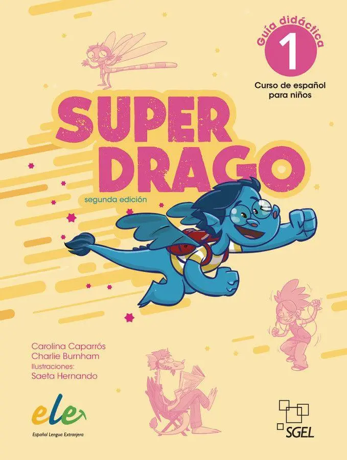 Cover: 9783194045019 | Superdrago 1 - segunda edición. Lehrerhandbuch | Caparrós (u. a.)