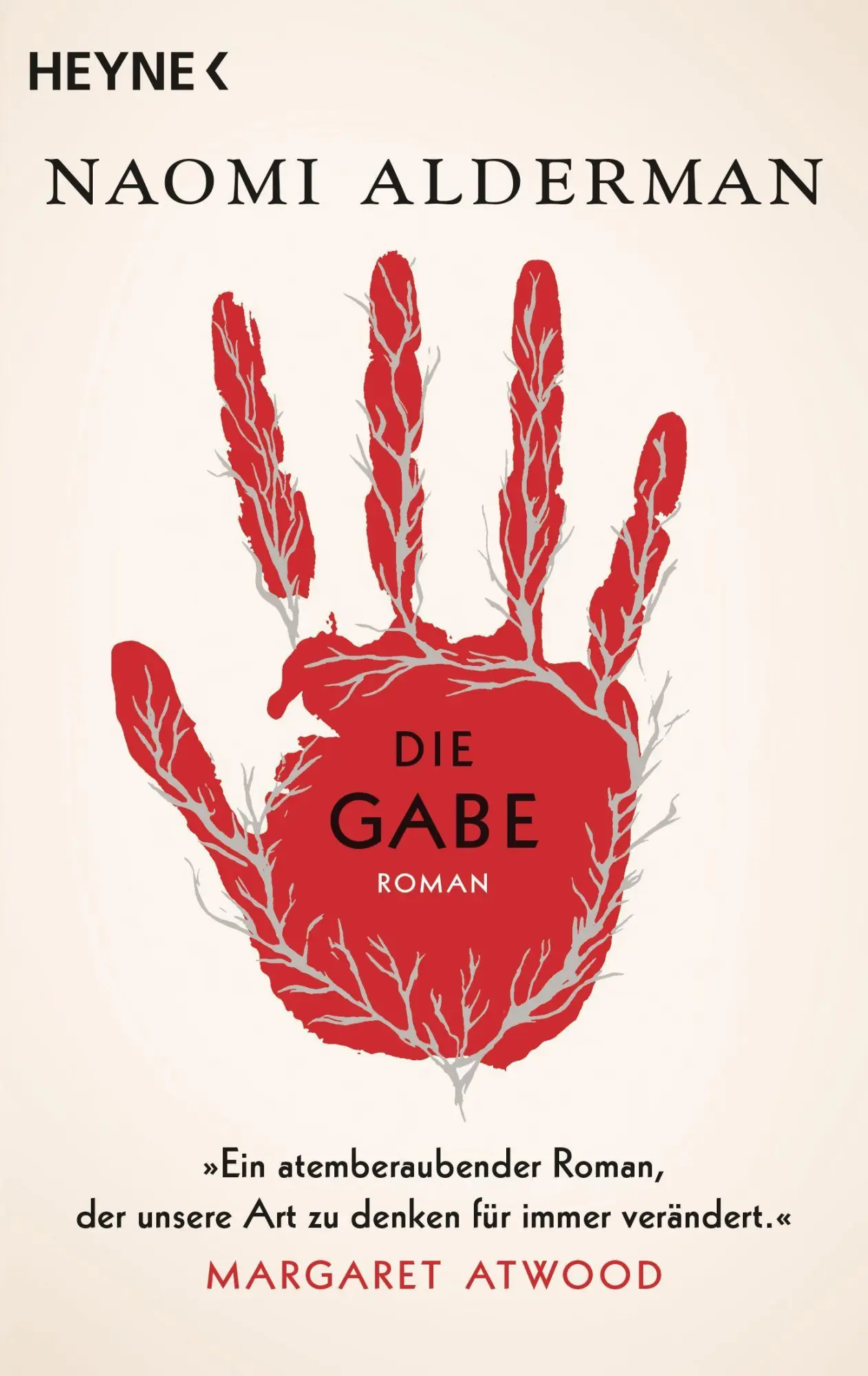 Cover: 9783453425019 | Die Gabe | Roman | Naomi Alderman | Taschenbuch | 464 S. | Deutsch