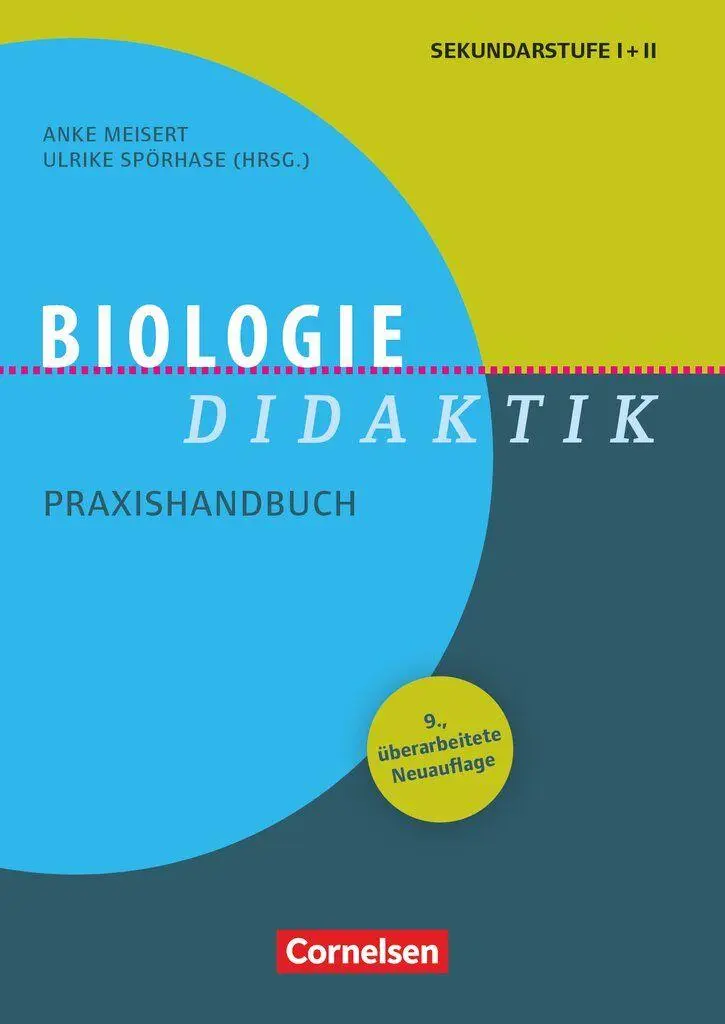 Cover: 9783589155019 | Fachdidaktik - Biologie-Didaktik | Anke Meisert (u. a.) | Taschenbuch