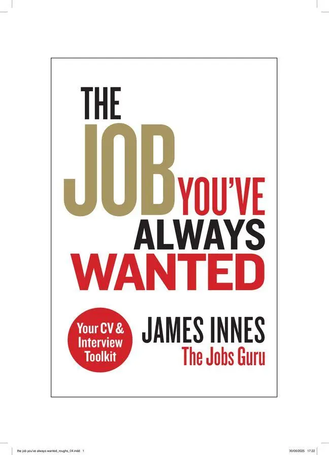 Cover: 9781292485119 | The Job You've Always Wanted: Your CV and Interview Toolkit | Innes