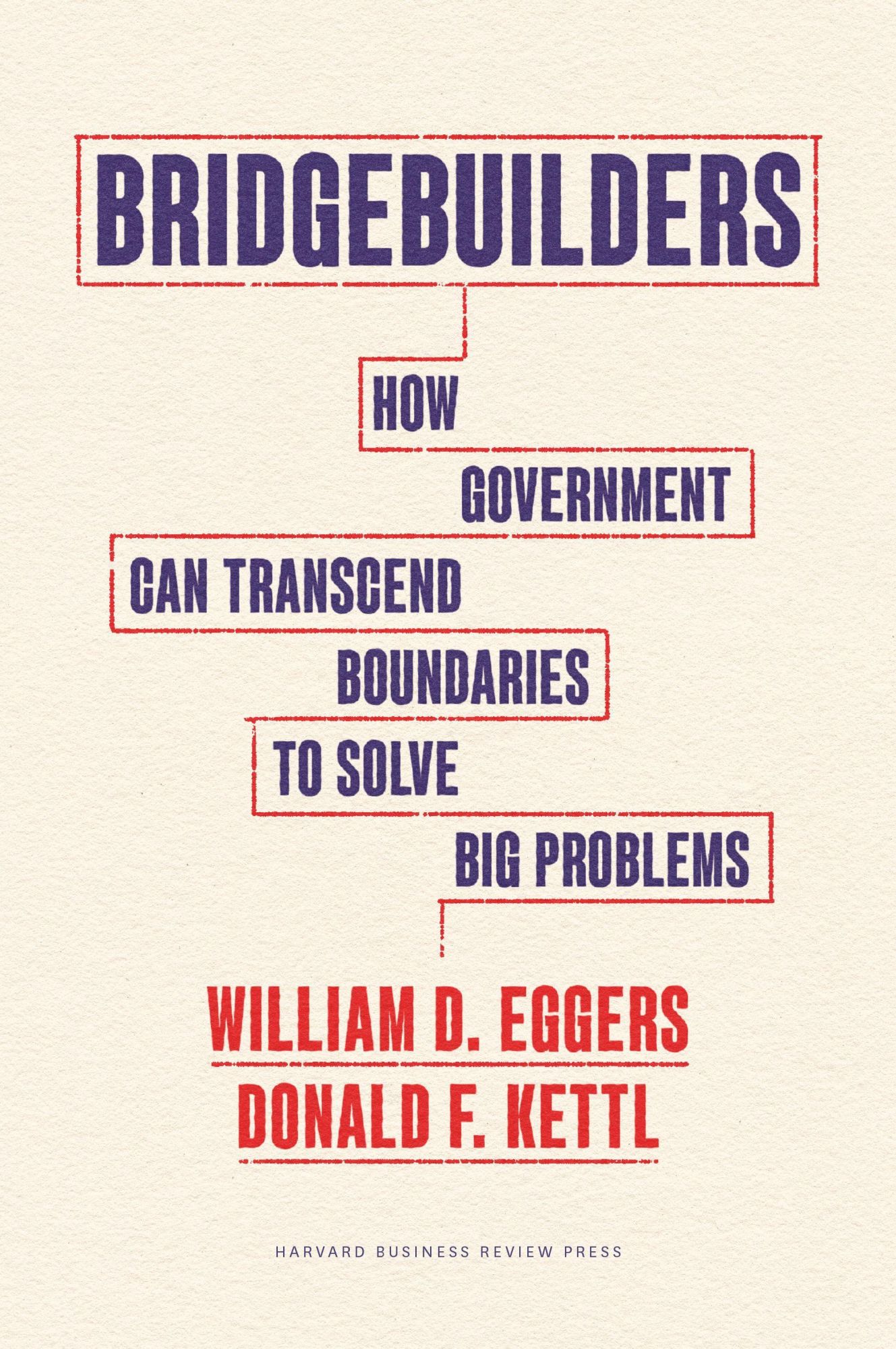 Cover: 9781647825119 | Bridgebuilders | Donald F. Kettl (u. a.) | Buch | Gebunden | Englisch