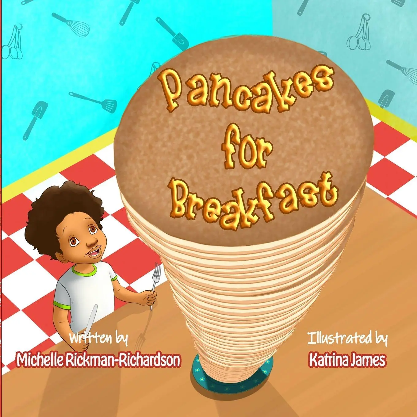 Cover: 9781716125119 | Pancakes for Breakfast Paperback | Michelle Rickman-Richardson | Buch