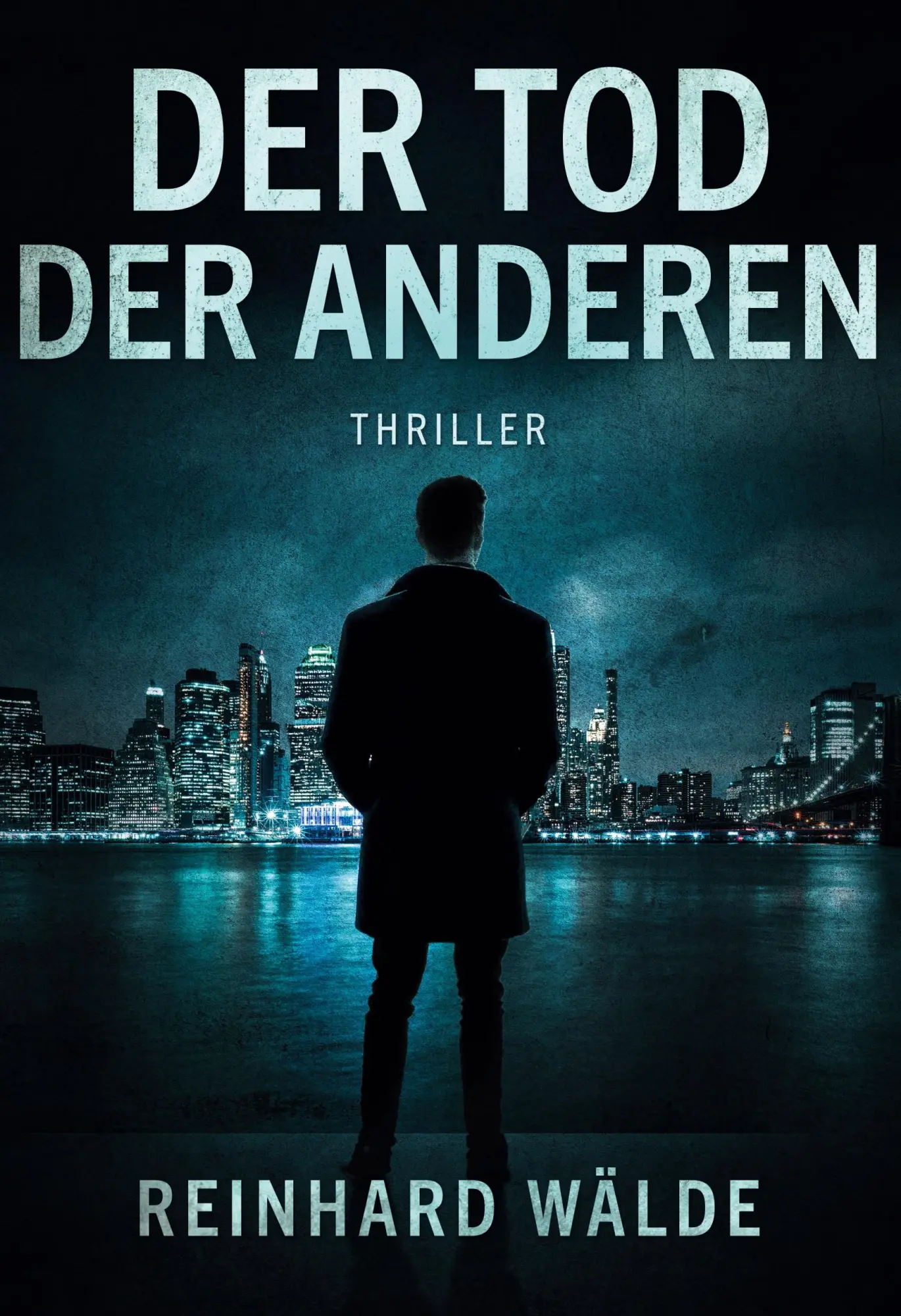 Cover: 9783695145119 | Der Tod der Anderen | Thriller | Reinhard Wälde | Buch | 344 S. | 2026