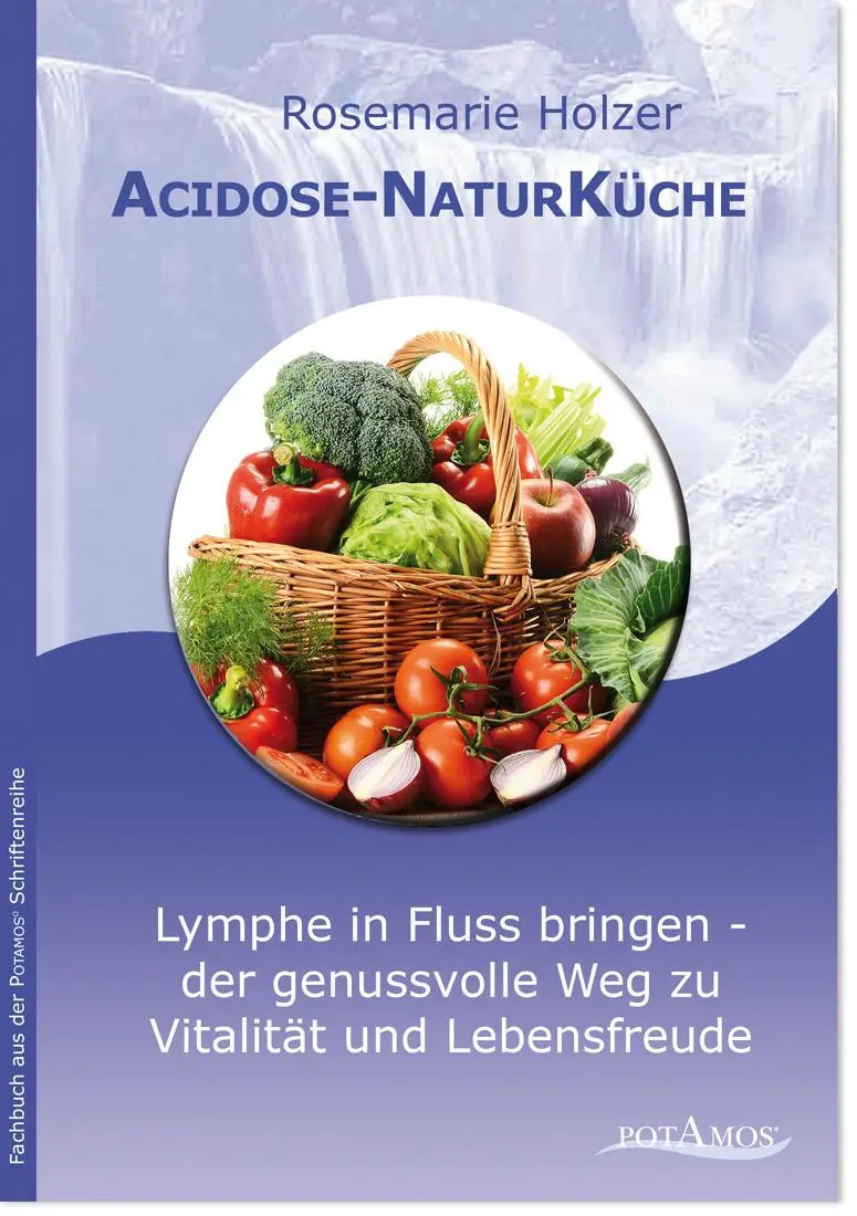 Cover: 9783981185119 | Acidose-NaturKüche | Rosemarie Holzer | Buch | 273 S. | Deutsch | 2009