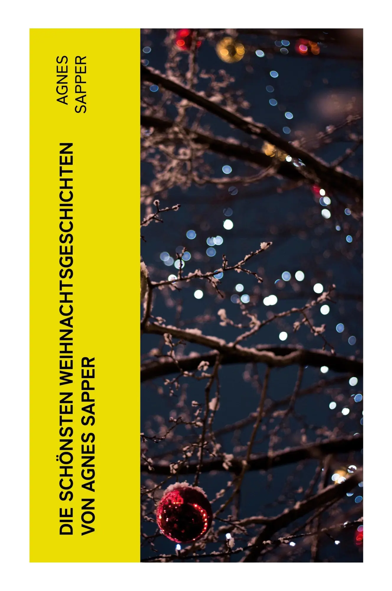 Cover: 9788027385119 | Die schönsten Weihnachtsgeschichten von Agnes Sapper | Agnes Sapper