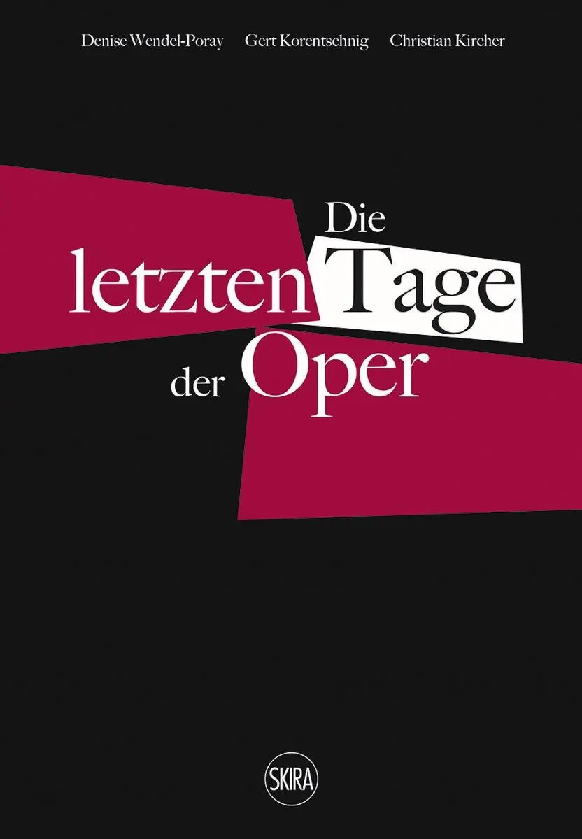 Cover: 9788857245119 | Die letzten Tage der Oper (German edition) | Wendel-Poray (u. a.)