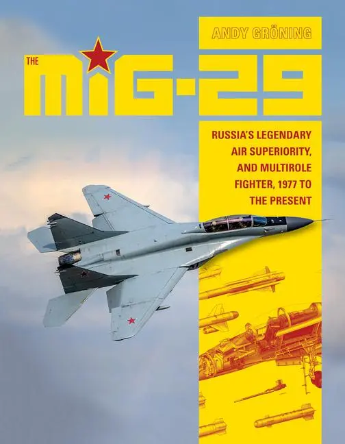 Cover: 9780764355219 | The MiG-29 | Andy Groning | Buch | Gebunden | Englisch | 2018