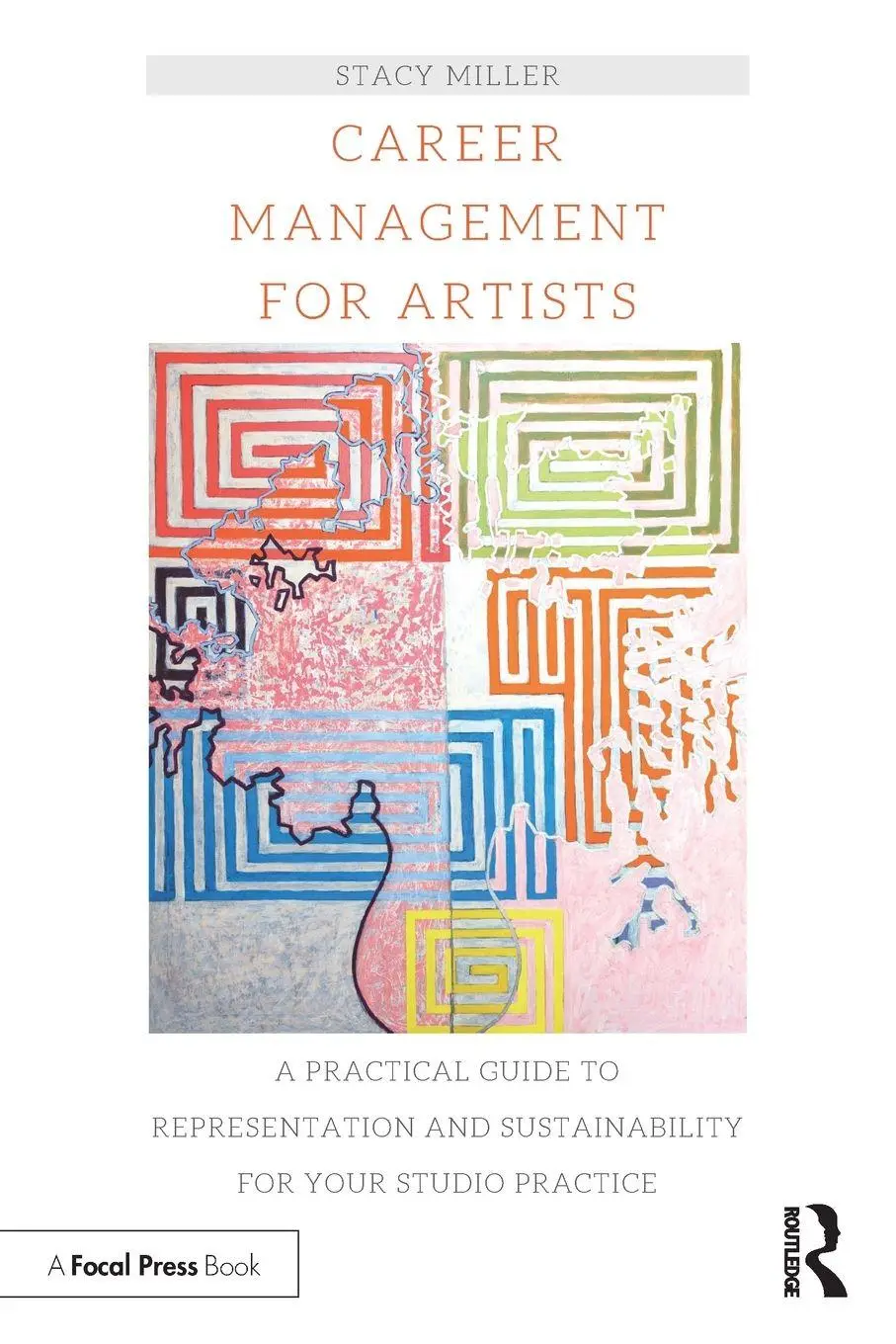 Cover: 9781138335219 | Career Management for Artists | Stacy Miller | Taschenbuch | Englisch