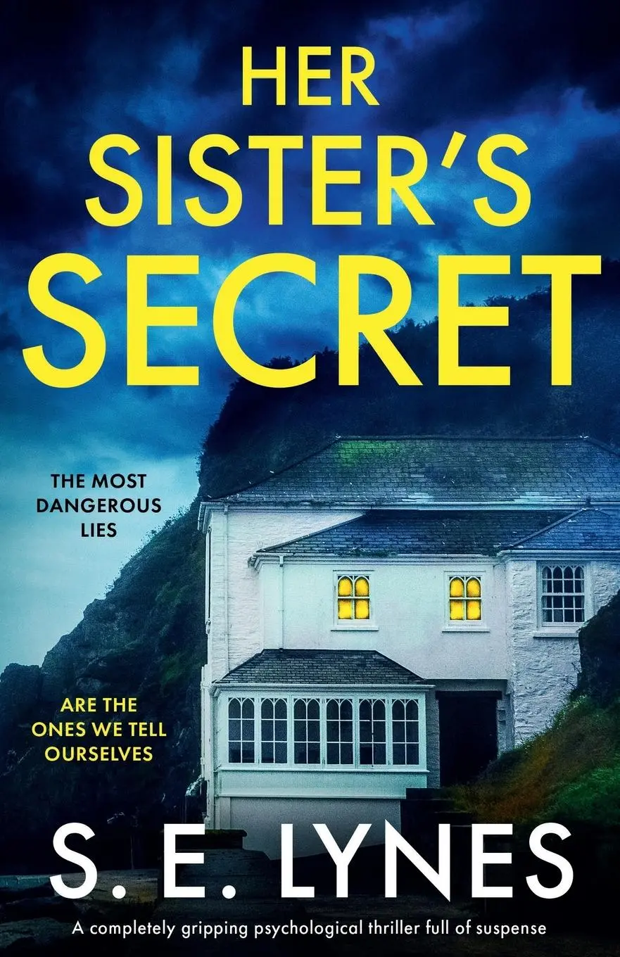 Cover: 9781800195219 | Her Sister's Secret | S. E. Lynes | Taschenbuch | Englisch | 2021