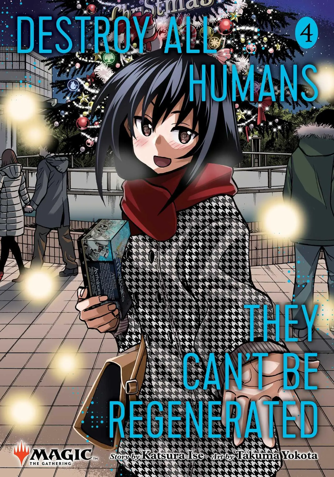 Cover: 9781974755219 | Destroy All Humans. They Can't Be Regenerated. A Magic: The...