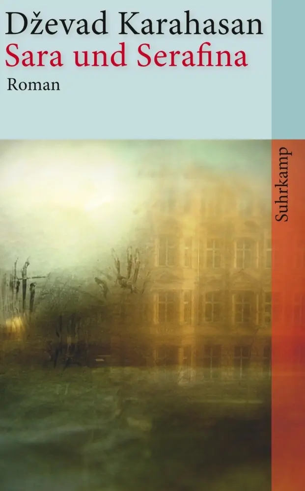 Cover: 9783518465219 | Sara und Serafina | Roman | Dzevad Karahasan | Taschenbuch | 191 S.