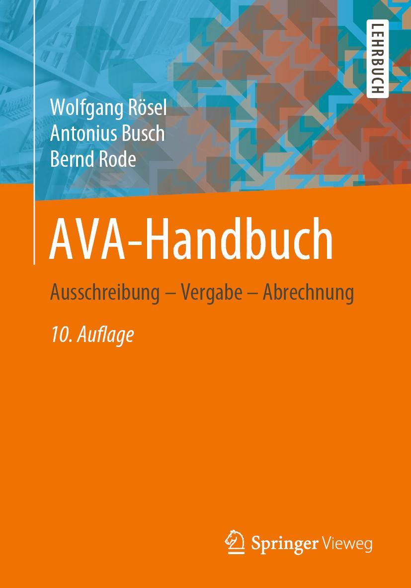 Cover: 9783658295219 | AVA-Handbuch | Ausschreibung - Vergabe - Abrechnung | Rösel (u. a.)