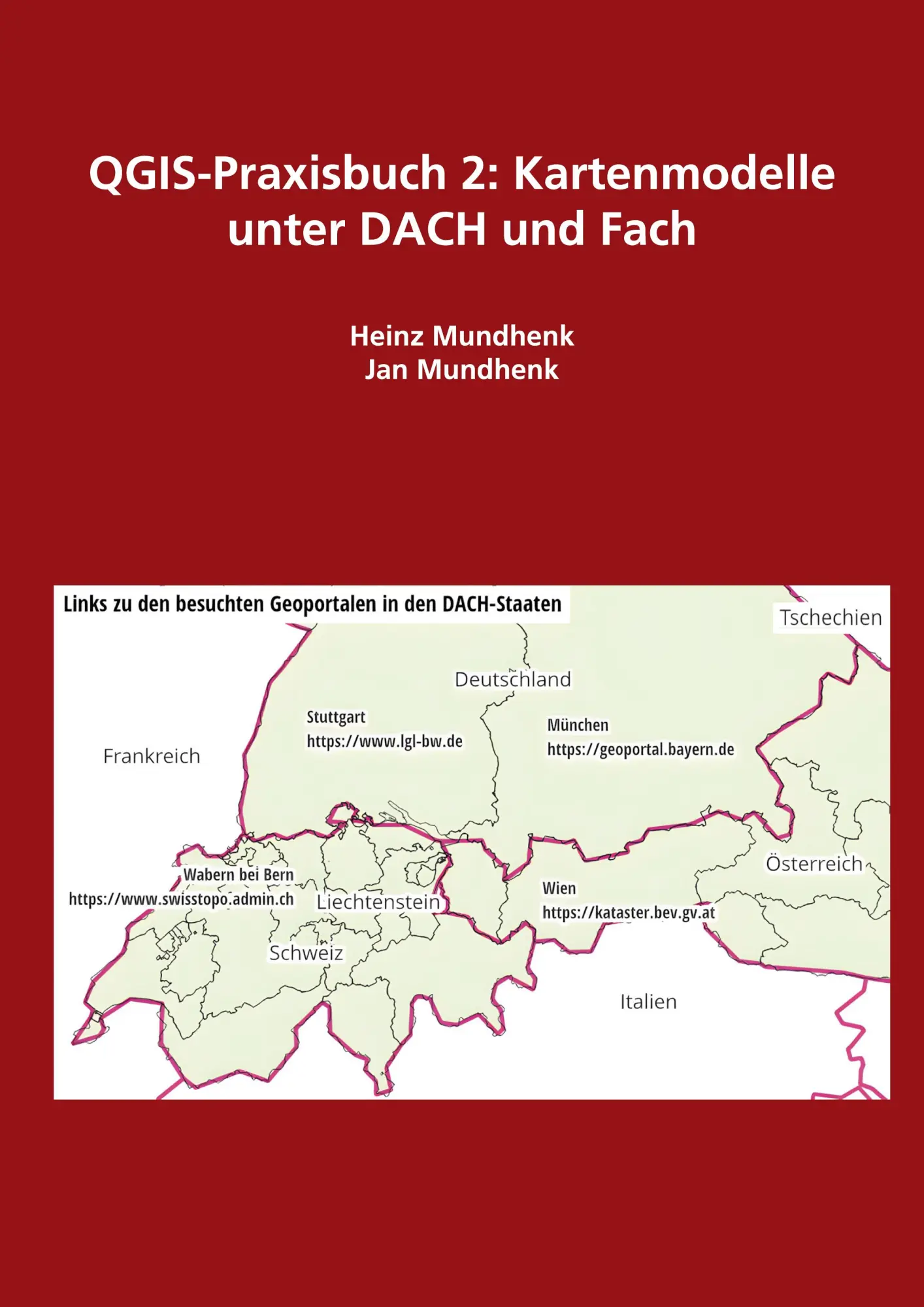 Cover: 9783695135219 | QGIS-Praxisbuch 2: Kartenmodelle unter DACH und Fach | Taschenbuch