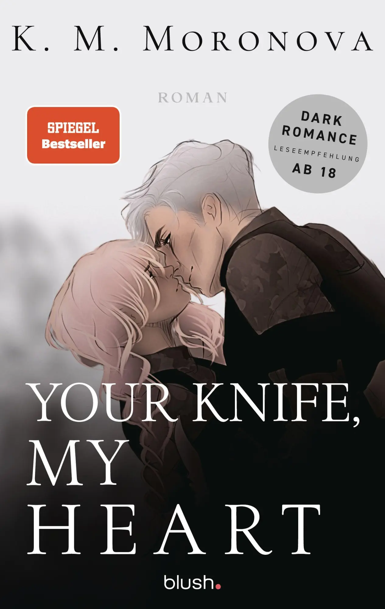 Cover: 9783734115219 | Your Knife, My Heart | K M Moronova | Taschenbuch | 400 S. | Deutsch