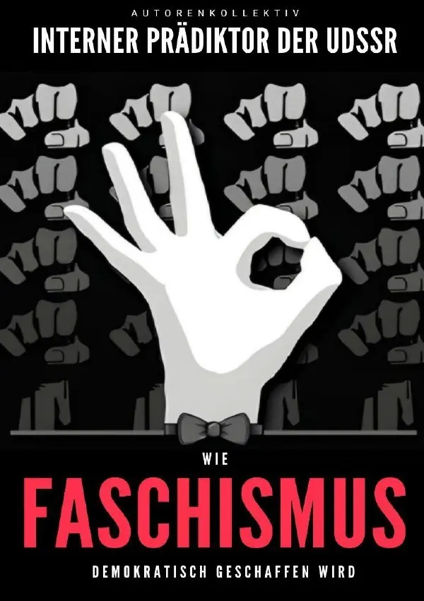 Cover: 9783818745219 | Wie Faschismus "demokratisch" geschaffen wird | DE | UdSSR | Buch