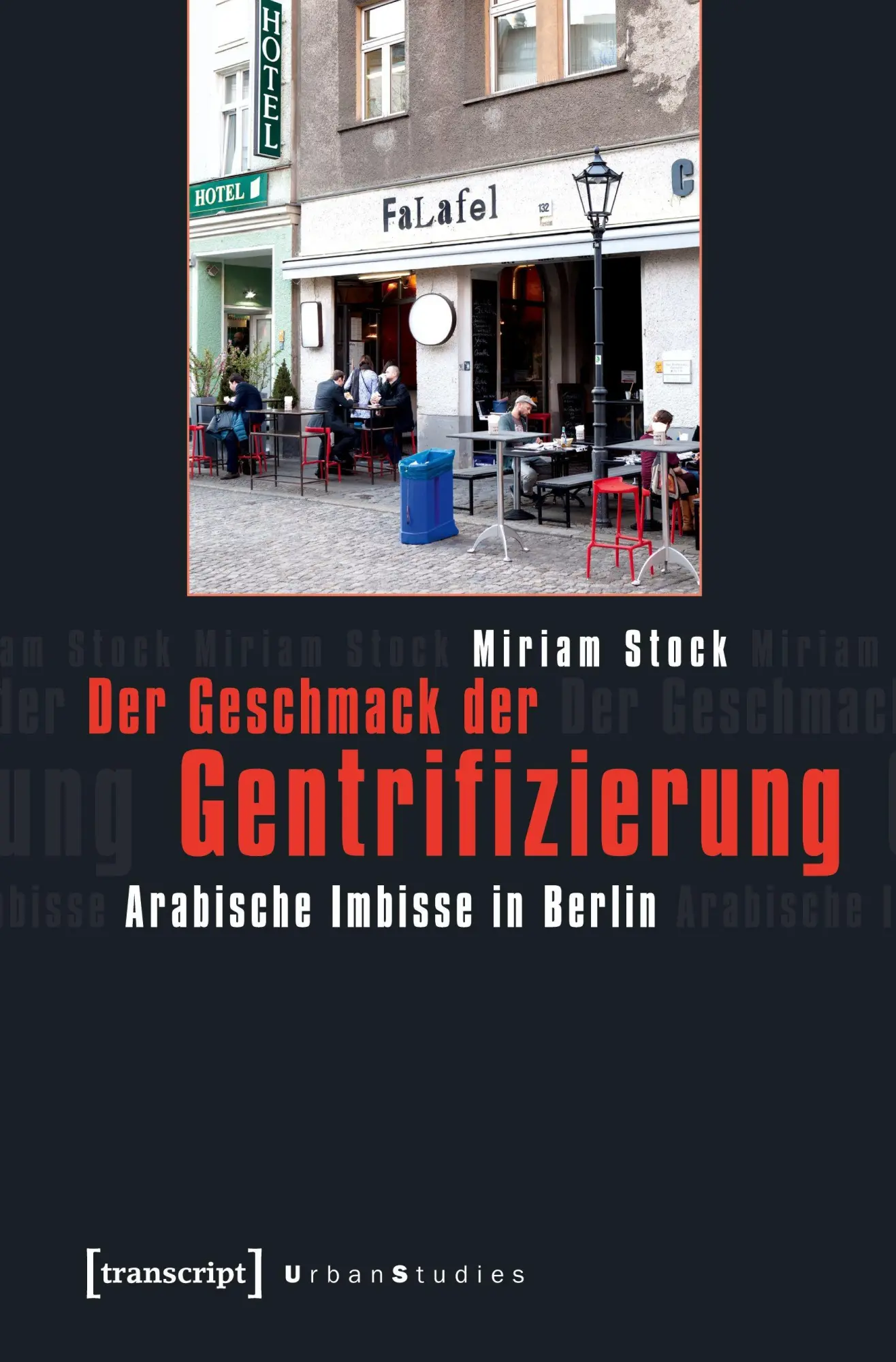 Cover: 9783837625219 | Der Geschmack der Gentrifizierung | Miriam Stock | Taschenbuch | 2024