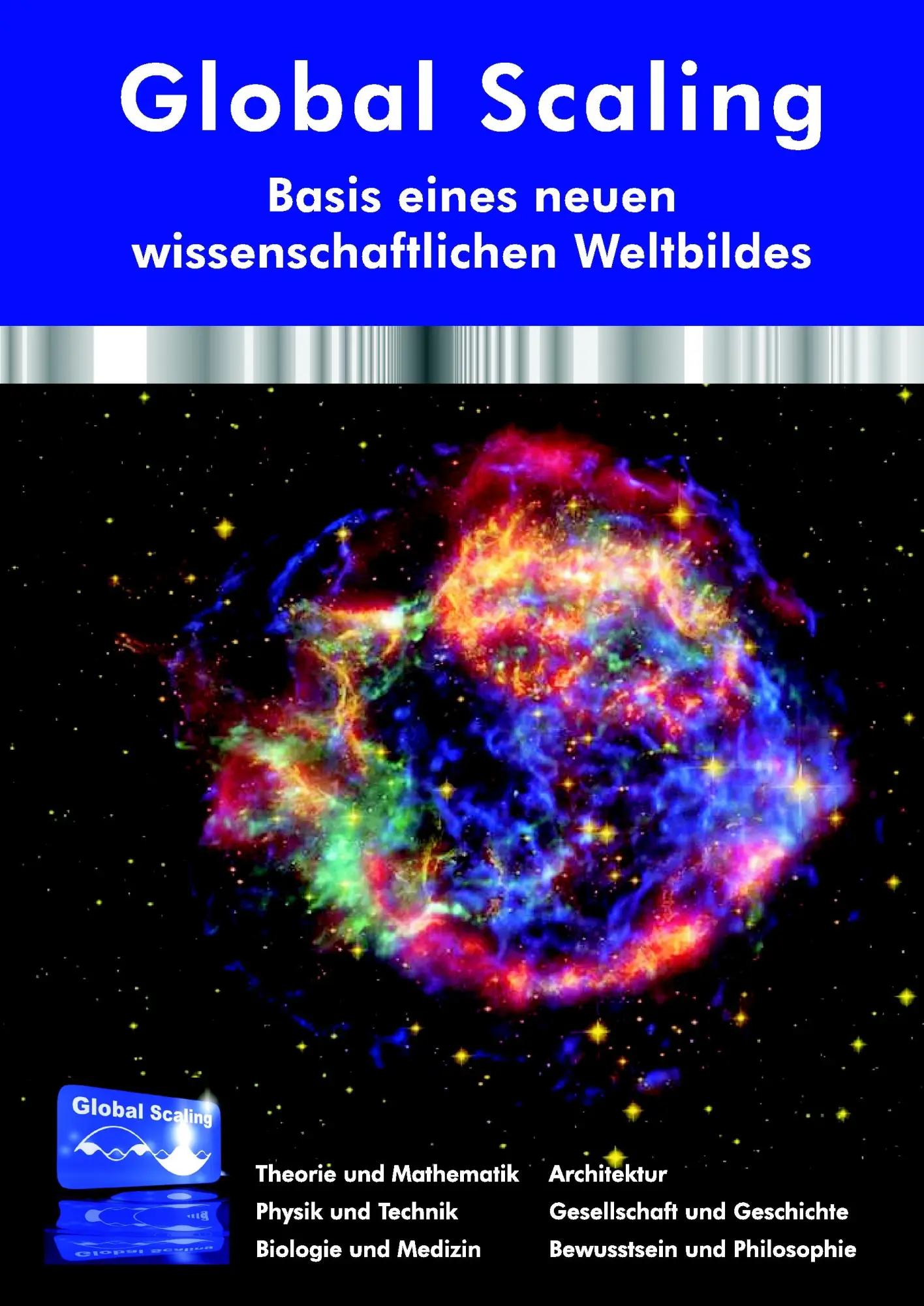 Cover: 9783940965219 | Global Scaling - Basis eines neuen wissenschaftlichen Weltbildes