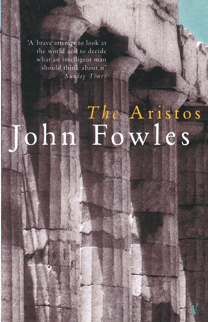 Cover: 9780099755319 | The Aristos | John Fowles | Taschenbuch | Kartoniert / Broschiert