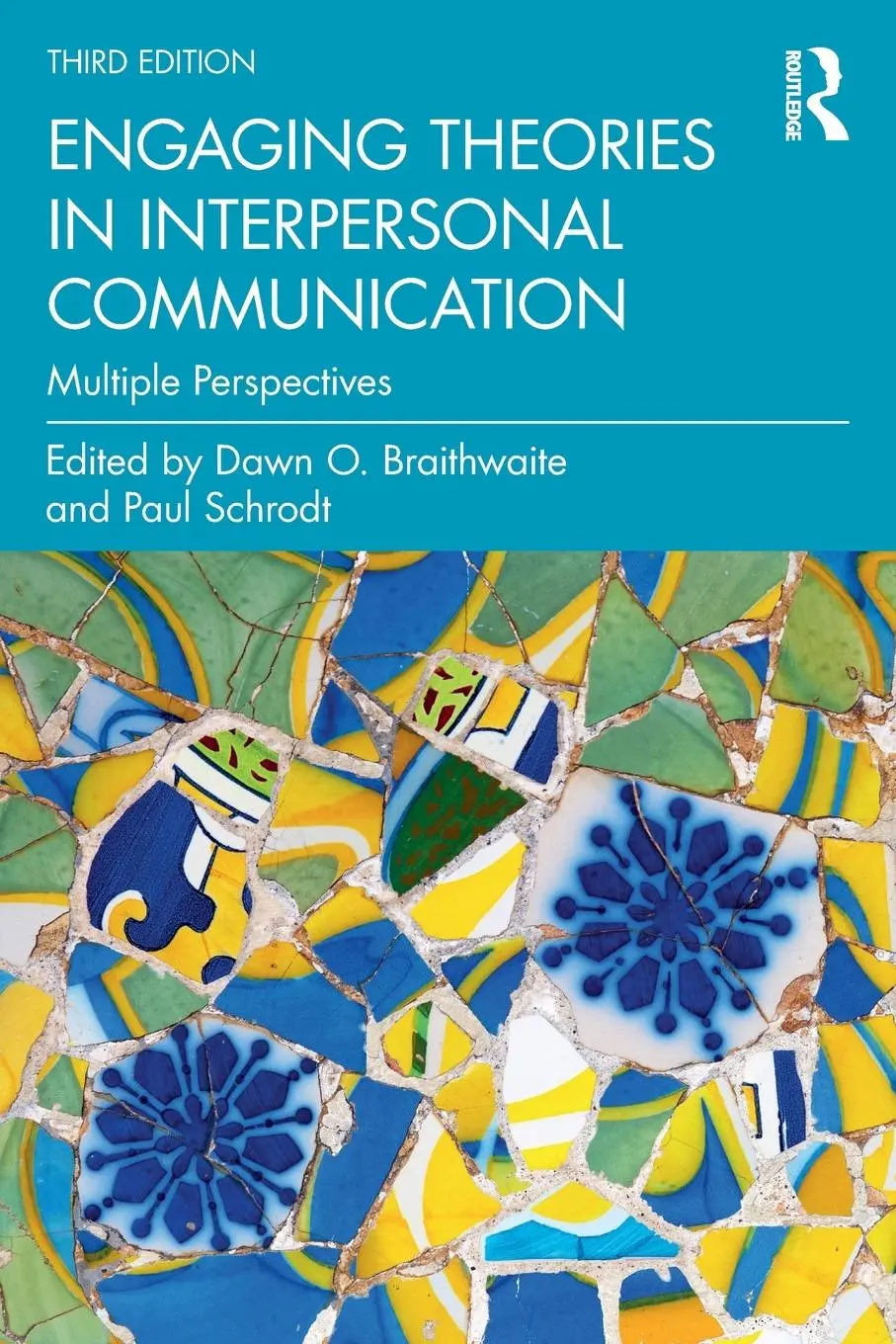 Cover: 9780367425319 | Engaging Theories in Interpersonal Communication | Schrodt (u. a.)