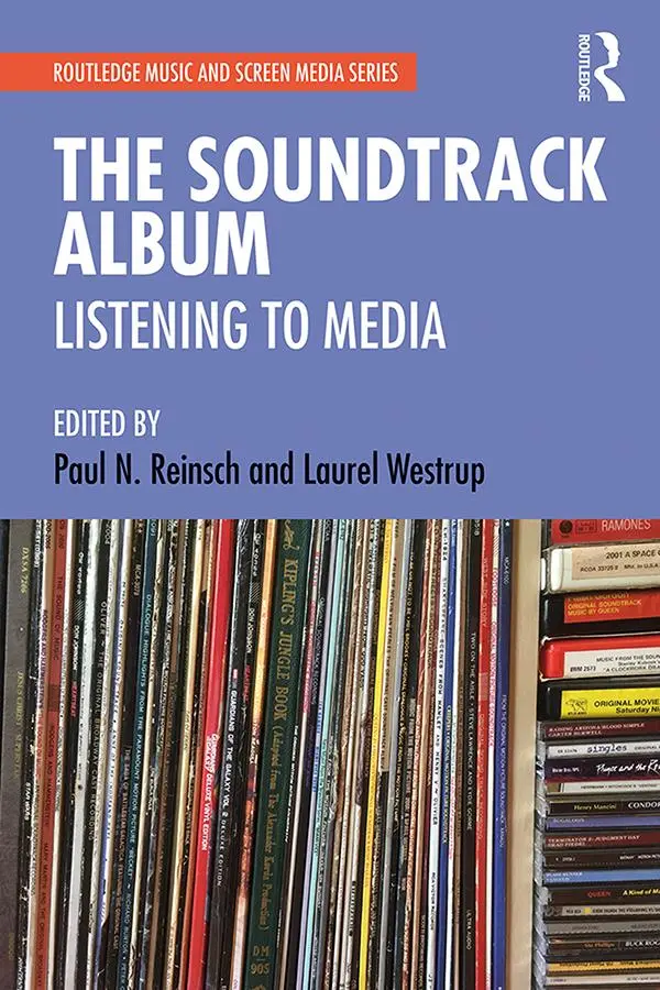Cover: 9781138325319 | The Soundtrack Album | Listening to Media | Paul N. Reinsch (u. a.)