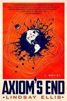 Cover: 9781789095319 | Axiom's End | Noumena Series 01 | Lindsay Ellis | Taschenbuch | 480 S.