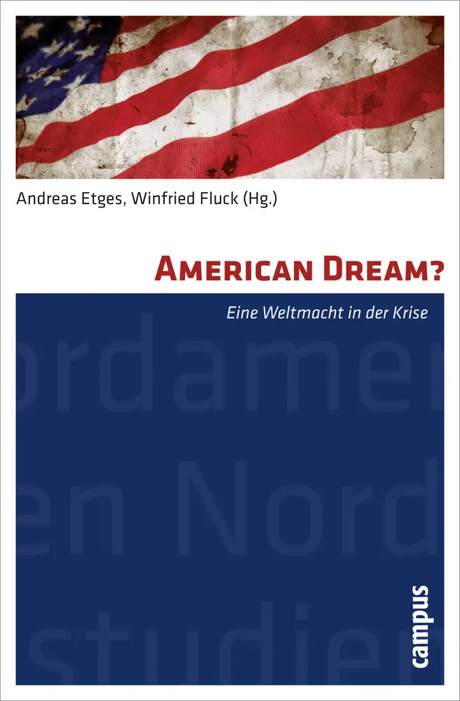 Cover: 9783593395319 | American Dream? | Eine Weltmacht in der Krise | Andreas Etges (u. a.)